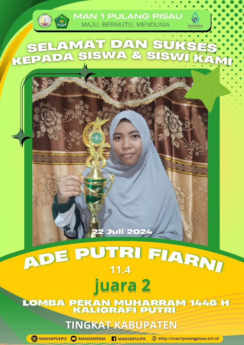Ade Putri Fiarni Berhasil Meraih Juara 2 Kaligrafi Putri